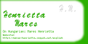 henrietta mares business card